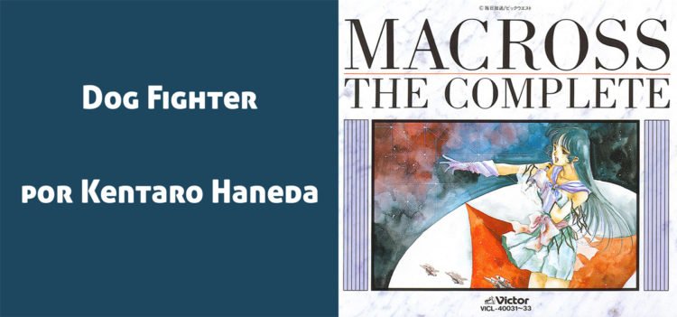 Macross Dog Fighter, soundtrack de la serie original
