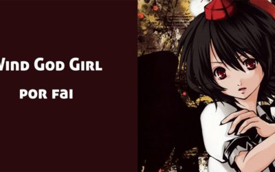 Wind God Girl: Por fai (Touhou Remix)